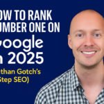 Rank Number One on Google in 2025