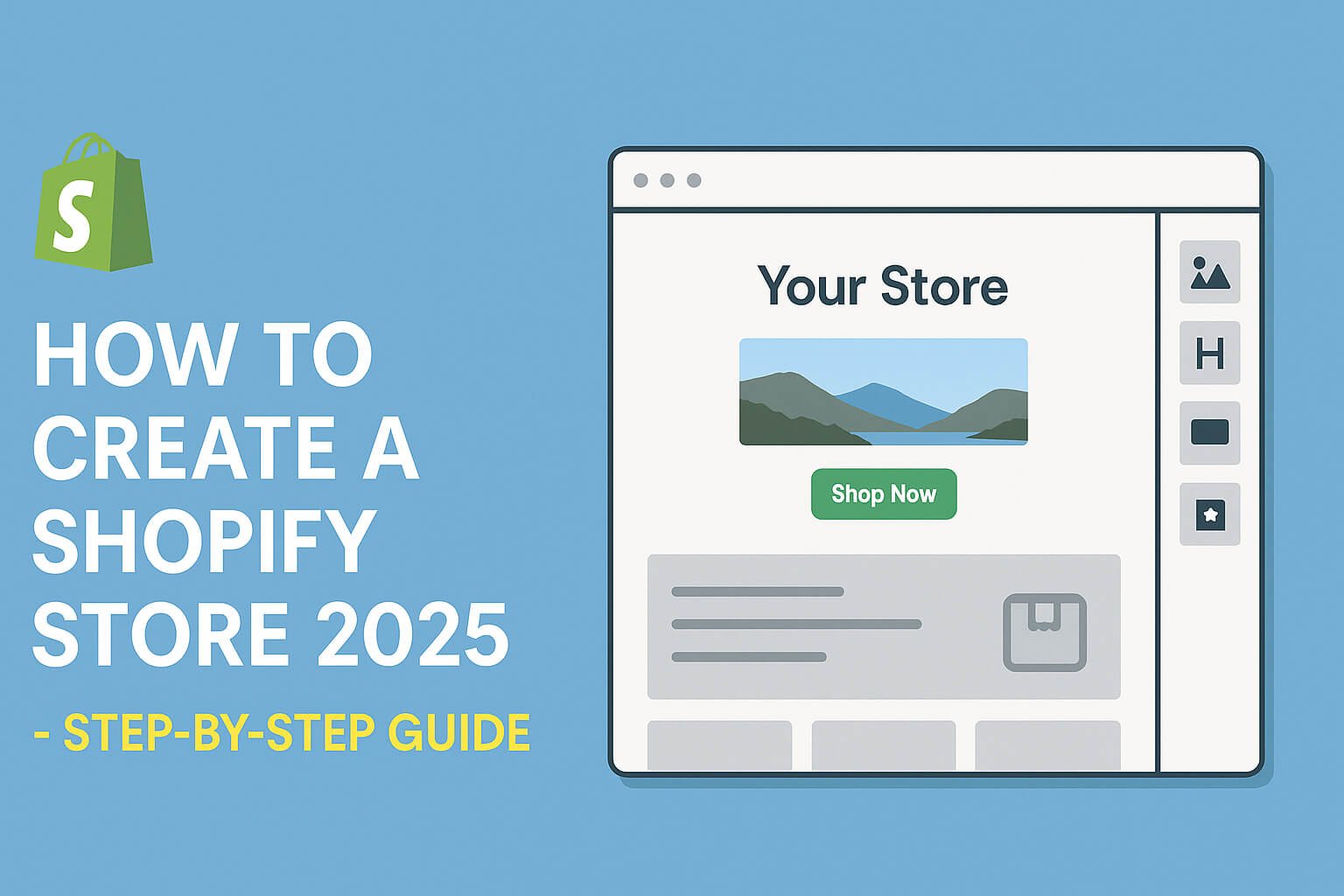 How to Create a Shopify Store 2025